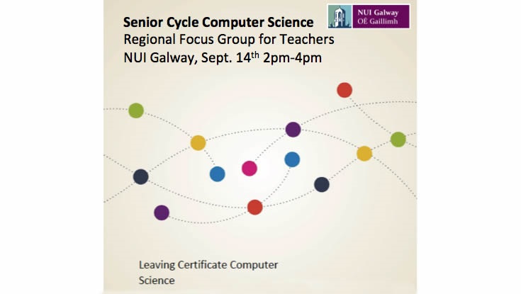 Teachers Invited To Give Feedback At NUI Galway On New Computer Science Curriculum For Leaving Cert.-image